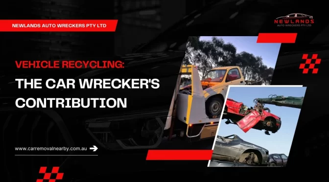 How Car Wreckers Promote Vehicle Recycling?
